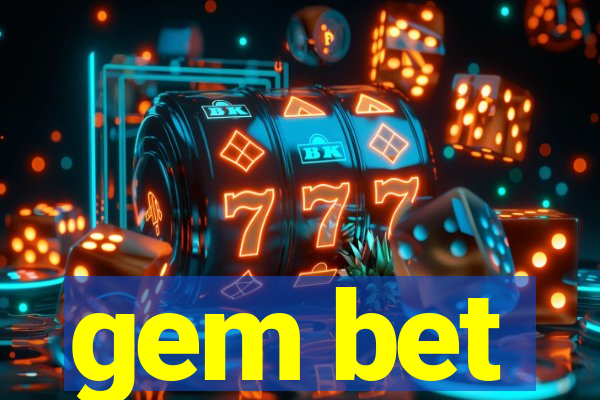 gem bet